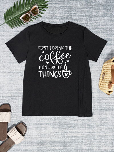 BM TEE FIRST COFFEE Graphic T-Shirt